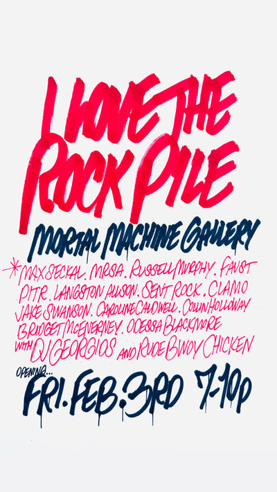 I Love The Rock Pile | Group Show