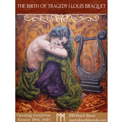 The Birth Of Tragedy | New Works From Louis Braquet
